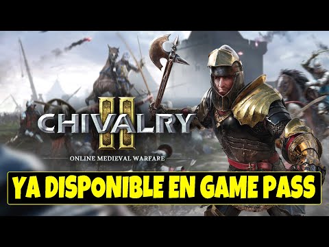 Chivalry 2 – Ya Disponible en Game Pass. ( Gameplay Español )( Xbox Series X )