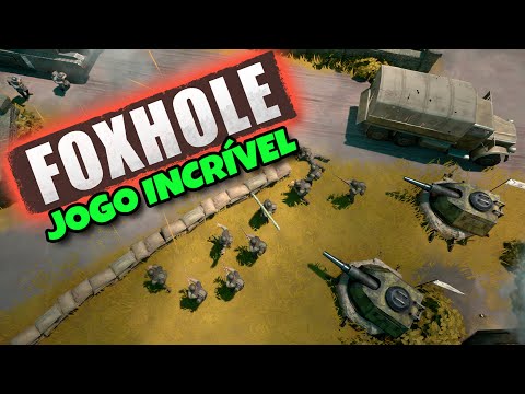 COMO EU SÓ DESCOBRI ESSE GAME AGORA??? (Foxhole)