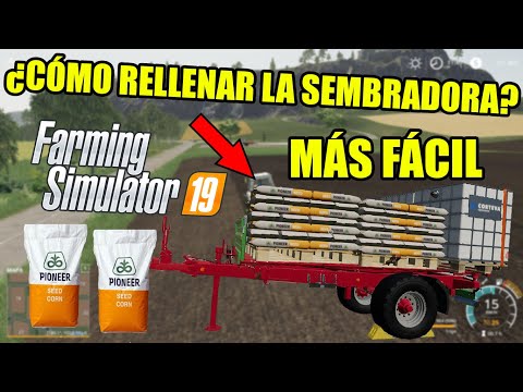 ¿Cómo rellenar la sembradora más fácil en Farming Simulator 2019? | Semillas y Fertilizantes en FS19