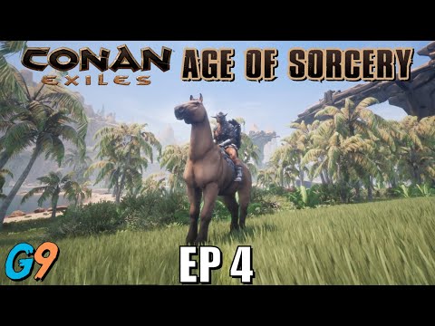 Conan Exiles Age of Sorcery EP4 – Horsin' Around