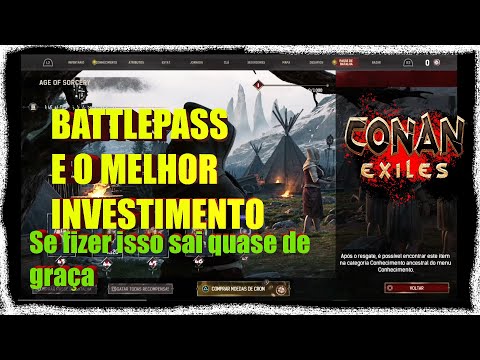 CONAN EXILES BATTLEPASS QUASE DE GRAÇA SE VOCÊ FIZER ISSO