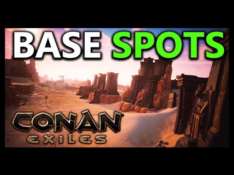 Conan Exiles Best BASE Locations