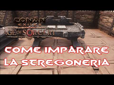 Conan Exiles – Come imparare la stregoneria
