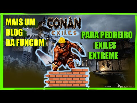 CONAN EXILES: FUNCOM MOSTRA TODO POTENCIAL PARA OS PEDREIROS EXILES EXTREME kkkkkk #conanexiles