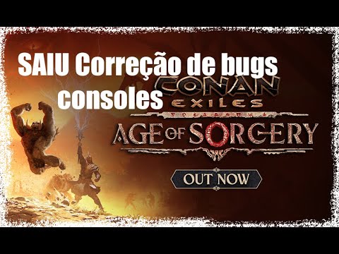 CONAN EXILES FUNCOM RECUPEROU ITENS INVISÍVEIS COM NOVO UPDATE NOS CONSOLES