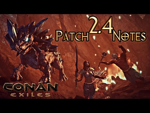 Conan Exiles HUGE PATCH 2.4 Showcase – New Content And System Changes (Isle Of Siptah & Base Game)