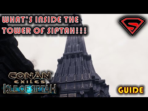 CONAN EXILES ISLE OF SIPTAH INSIDE THE TOWER OF SIPTAH – ALL NEW RECIPES WEAPONS AND ARMORS
