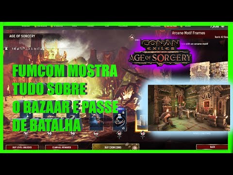 CONAN EXILES: NOVIDADES SOBRE BAZAAR E O PASSE DE BATALHA PELA FUNCOM SAIBA TUDO