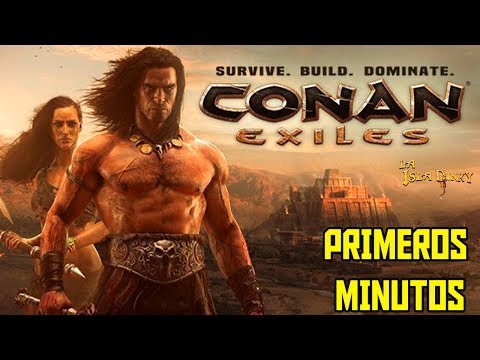 Conan Exiles – Primeros Minutos de Juego – PC – 2017 – Funcom