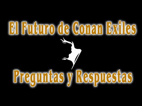 CONAN EXILES | ¿Qué pasa con el juego? | Preguntas y Respuestas de FUNCOM en su DIRECTO |