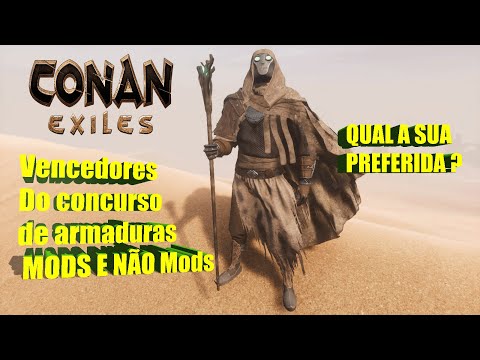 CONAN: EXILES VENCEDORES CONCURSO DE ARMADURAS MODS E NÃO MODS DA FUNCOM #conanexiles #pc