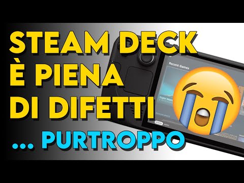 Cosa NON TI DICONO di Steam Deck…