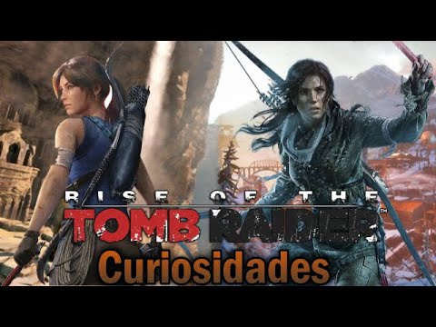 Curiosidades de Rise of the Tomb Raider