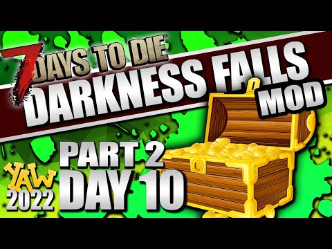 Day 10-2: Night Time Treasure Hunt… 7 Days to Die: Darkness Falls Mod