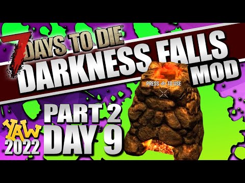 Day 9-2: Firing up the Forge!… 7 Days to Die: Darkness Falls Mod