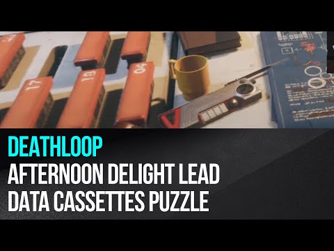 Deathloop – Afternoon Delight lead – Data Cassettes puzzle example