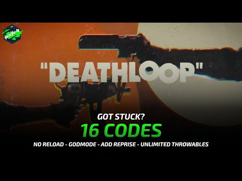 DEATHLOOP Cheats: No Reload, Godmode, Add Reprise, … | Trainer by PLITCH