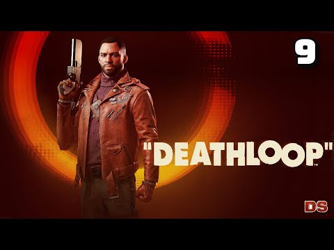 Deathloop. Чистая мастерская. Прохождение № 9.