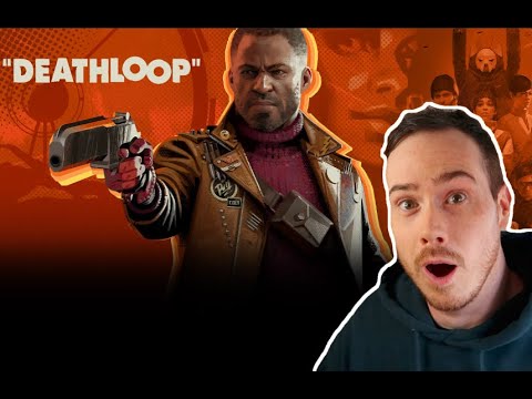 DeathLoop Episode 1!