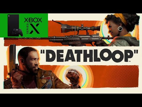Deathloop – Walkthrough XBOX SX 4k #5