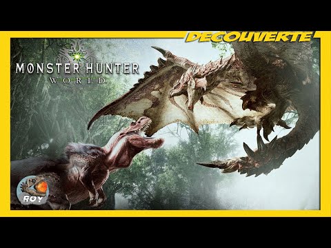 Début d'une nouvelle AVENTURE ► MONSTER HUNTER WORLD #01 – royleviking