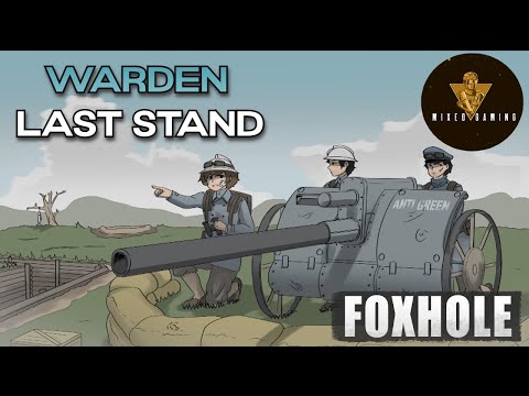 DESPERATE DEFENCE – OUR VERDUN | Foxhole