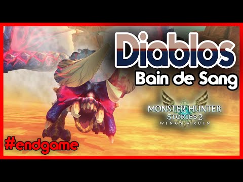 Diablos Bain de Sang – Endgame – Monster Hunter Stories 2