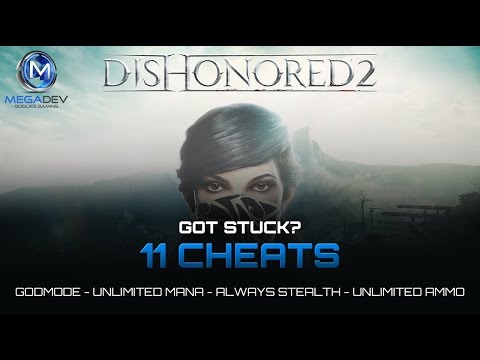 Dishonored 2 Cheats: Godmode, Always Stealth, … | Trainer by MegaDev