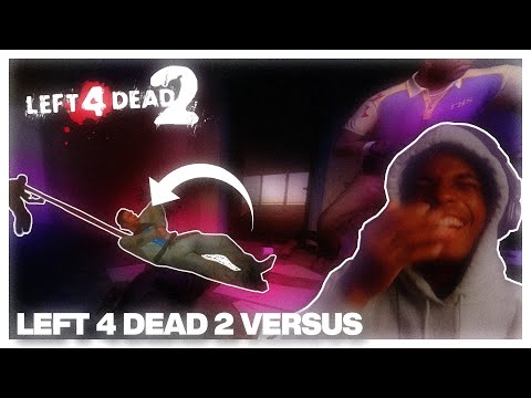 Don't Play Left 4 Dead 2 Versus With Friends