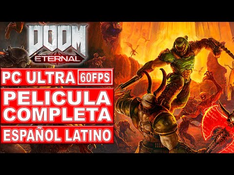 Doom Eternal | Película Completa en Español Latino | Todas las Cinemáticas [PC Ultra – 60FPS]