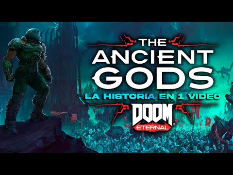 Doom Eternal The Ancient God 1 y 2 DLC : La Historia en 1 Video