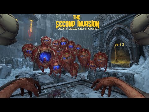 Doom Eternal: The Second Invasion – Part 3 (Deathless Nightmare)