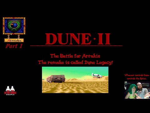 Dune 2 (1992) : Atreides Campaign (1-4) [with Spiros & Eva commentary]