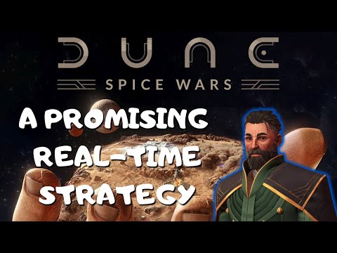 Dune Spice Wars: A Promising Real-Time Strategy Game (Early Access)