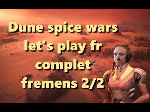 Dune: spice wars let's play complet fremens 2/2