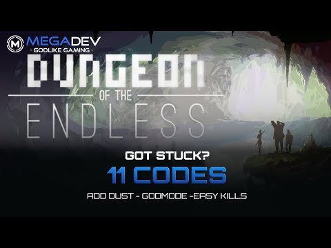 DUNGEON OF THE ENDLESS Cheats: Add Dust, Godmode, Easy Kills, … | Trainer by MegaDev