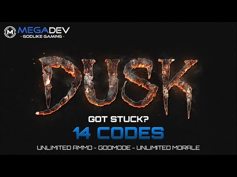 DUSK Cheats: Unlimited Ammo, Godmode, Unlimited Morale, … | Trainer by MegaDev