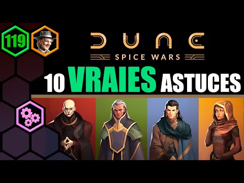 ⚙️ 10 VRAIES ASTUCES : DUNE SPICE WARS [FR/SLAN] ASTUCE TUTO GUIDE