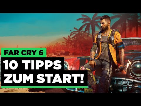✅ Das solltest du am Anfang unbedingt wissen! 10 Tipps zum Start – Far Cry 6 Tipps