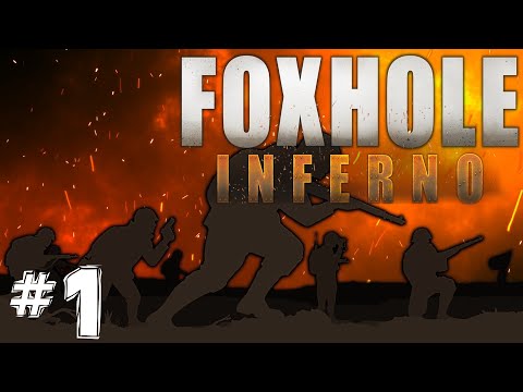 ⭐FoxHole⭐ #1 «Боевое Братство» [🔴СТРИМ]