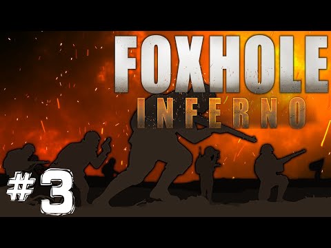 ⭐FoxHole⭐ #3 «Боевое Братство» Операция возвращение в Форанак  [🔴СТРИМ]