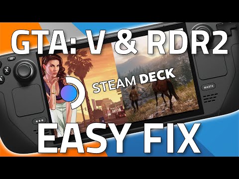 EASY Fix for GTA:V & RDR2 on Steam Deck! | 4K60