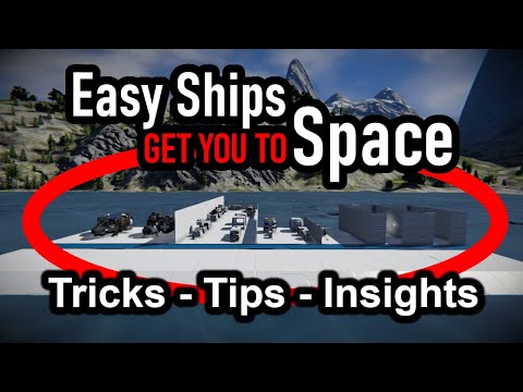 EASY SHIPS get you to SPACE! – Space Engineers Tutorial