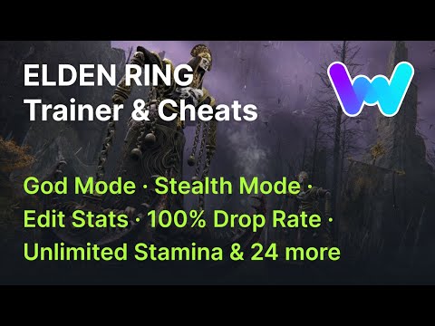ELDEN RING Trainer +29 Cheats (God Mode, Super Damage, Edit Runes, Stealth Mode, & 25 More)