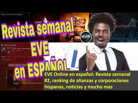EVE Online en español: Revista semanal #2