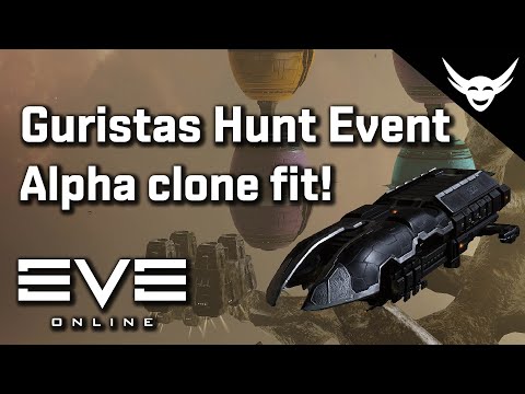 EVE Online – Low Skill Alpha fit for Guristas Hunt Event