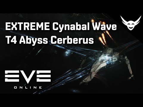 EVE Online – (no prop) T4 Abyss Cerberus EXTREME Cynabal wave!