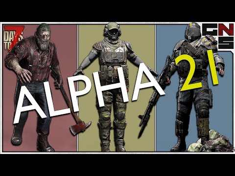 Everything We Know about Alpha 21 So Far… – 7 Days to Die News