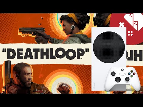 🎮 Let's play : Je suis choqué ! Deathloop sur Xbox Series S tourne super bien !  (60 fps)