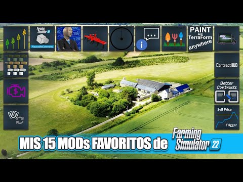 💾 Los 15 MODs que MÁS UTILIZO en FS22  🚜 FARMING SIMULATOR 22 ESPAÑOL